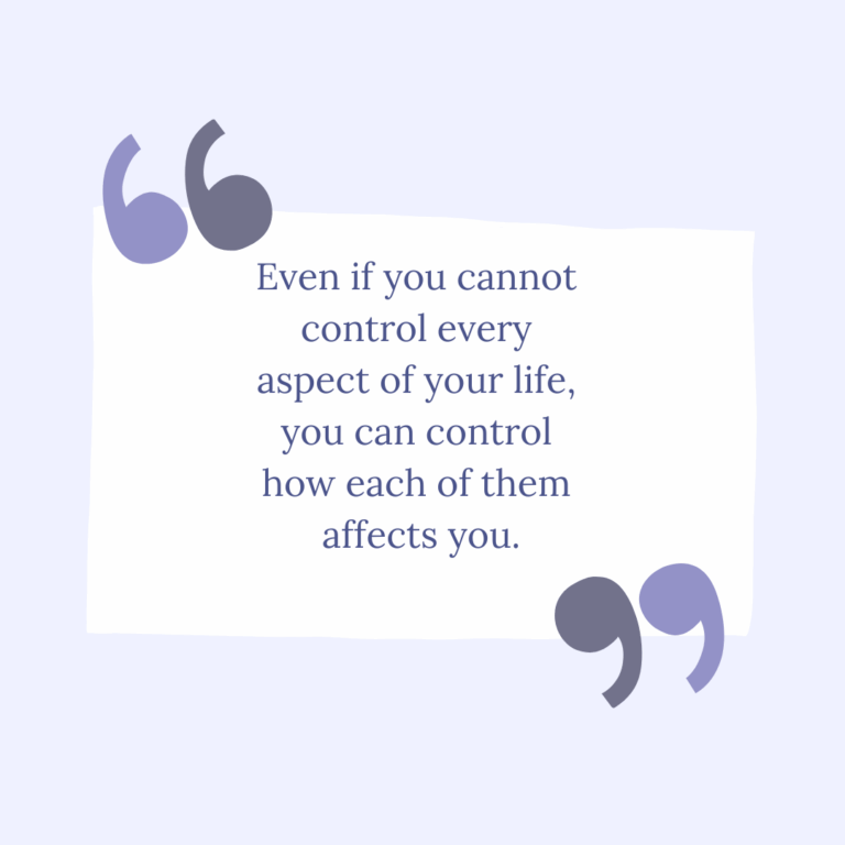 Quote about reframing how we feel when things are out of our control